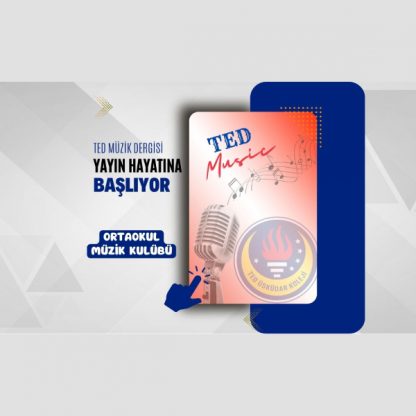 TED Müzik Dergisi Yayın Hayatına Başlıyor!