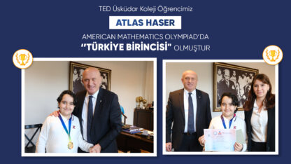 “American Mathematics Olympiad”da (AMO) 5. sınıf öğrencimiz Atlas Haser, Türkiye birincisi olarak altın madalya almaya hak kazanmıştır.