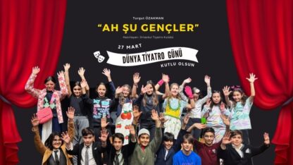 Ortaokul Tiyatro Kulübü öğrencilerimiz 27 Mart Tiyatro Günü kapsamında Turgut Özakman tarafından yazılan “Ah Şu Gençler” adlı tiyatro oyununu sahnelediler.