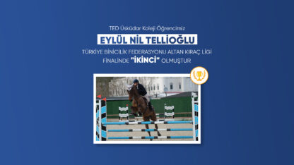ÖĞRENCİMİZ EYLÜL NİL TELLİOĞLU TÜRKİYE BİNİCİLİK FEDERASYONU ALTAN KIRAÇ LİGİ FİNALİNDE “İKİNCİ” OLMUŞTUR.