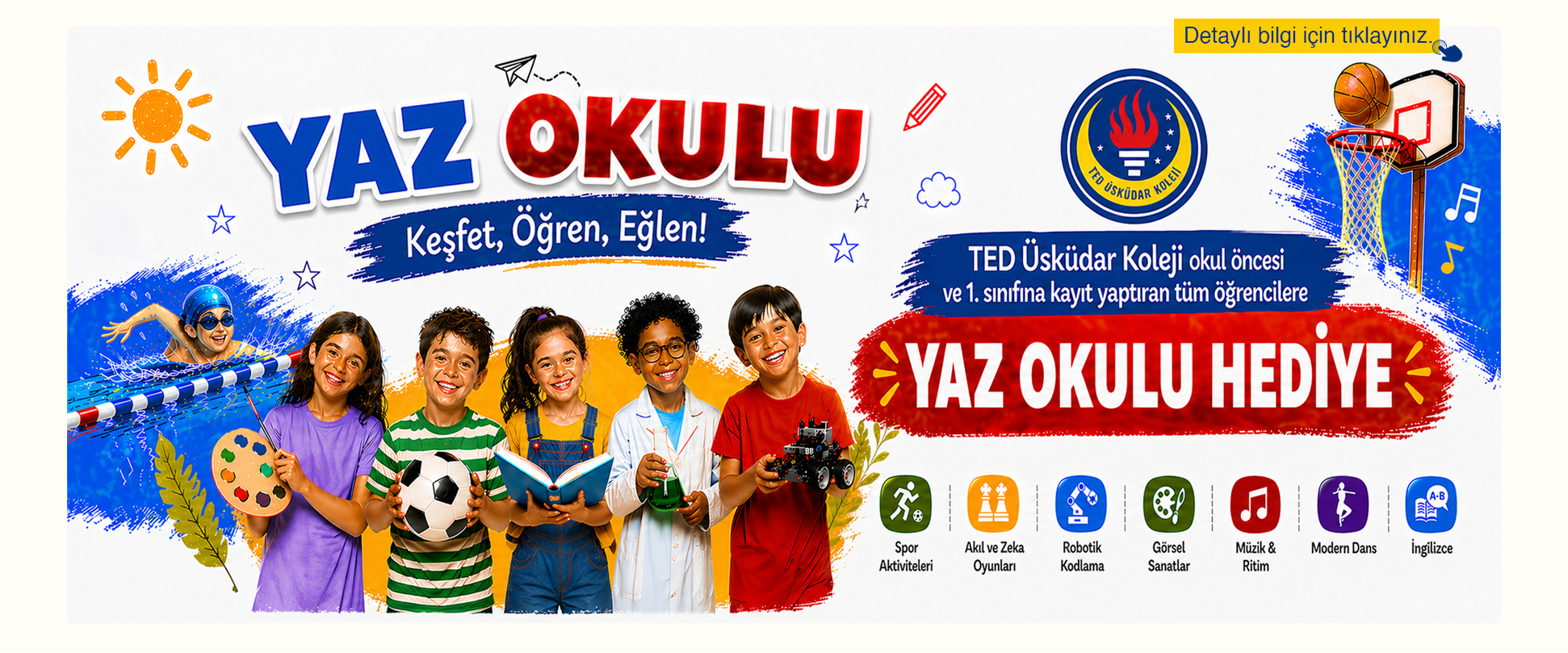 YAZ OKULU HEDİYE